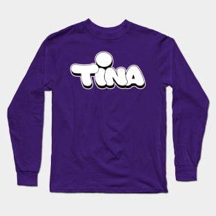 TINA name Graffiti letters style Long Sleeve T-Shirt